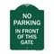 Signmission No Parking in Front of This Gate, Green & White Aluminum Sign, 18" x 24", GW-1824-23716 A-DES-GW-1824-23716 - alternate 1